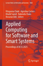 Applied Computing for Software and Smart Systems : Proceedings of ACSS 2025 - Rituparna Chaki