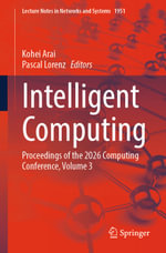Intelligent Computing : Proceedings of the 2026 Computing Conference, Volume 3 - Kohei Arai