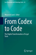 From Codex to Code : The Digital Transformation of Legal Texts - Wojciech Cyrul