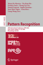Pattern Recognition : 28th International Conference, ICPR 2026, Lyon, France, August 17-22, 2026, Proceedings, Part XII - Maria De Marsico
