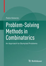 Problem-Solving Methods in Combinatorics : An Approach to Olympiad Problems - Pablo Soberon
