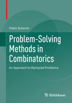 Problem-Solving Methods in Combinatorics : An Approach to Olympiad Problems - Pablo Soberón