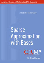 Sparse Approximation with Bases - Vladimir Temlyakov