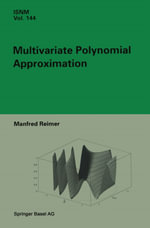 Multivariate Polynomial Approximation - Manfred Reimer