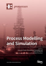Process Modelling and Simulation - Cesar De Prada