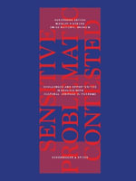 Sensitive, Problematic, Contested : Challenges and Opportunities in Dealing with Cultural Heritage in Museums - Kunsthaus Zurich