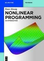 Nonlinear Programming : An Introduction - Peter Zornig