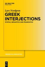 Greek Interjections : Syntax, Semantics and Pragmatics - Lars Nordgren