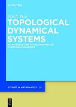Topological Dynamical Systems : An Introduction to the Dynamics of Continuous Mappings - Jan Vries
