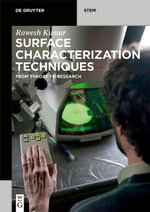 Surface Characterization Techniques : From Theory to Research - Rawesh Kumar