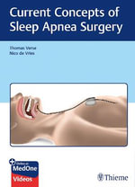 Current Concepts of Sleep Apnea Surgery - Nico de Vries