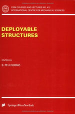 Deployable Structures : CISM International Centre for Mechanical Sciences - S. Pellegrino