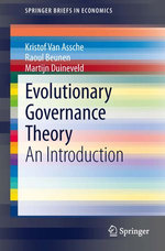 Evolutionary Governance Theory : An Introduction - Kristof van Assche