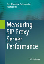 Measuring SIP Proxy Server Performance - Sureshkumar V. Subramanian