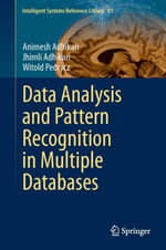 Data Analysis and Pattern Recognition in Multiple Databases : Engineering (R0) - Animesh Adhikari