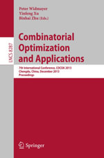 Combinatorial Optimization and Applications : 7th International Conference, COCOA 2013, Chengdu, China, December 12-14, 2013, Proceedings