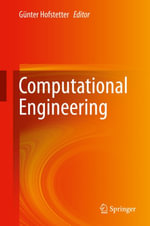 Computational Engineering : Engineering (R0) - Günter Hofstetter