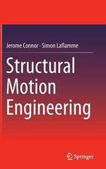 Structural Motion Engineering - Jerome Connor
