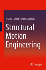 Structural Motion Engineering : Engineering (R0) - Jerome Connor