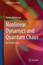 Nonlinear Dynamics and Quantum Chaos : An Introduction - Sandro Wimberger