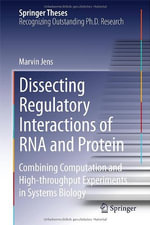 Springer Theses : Combining Computation and High-throughput Experiments in Systems Biology - Marvin Jens