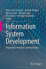 Information System Development : Improving Enterprise Communication - MarÃ­a JosÃ© Escalona