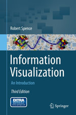 Information Visualization : An Introduction - Robert Spence