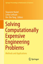 Solving Computationally Expensive Engineering Problems : Methods and Applications - Xin-She Yang