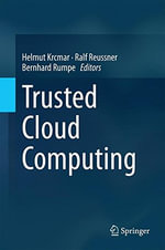 Trusted Cloud Computing - Helmut Krcmar