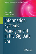 Advanced Information and Knowledge Processing : Advanced Information and Knowledge Processing - Peter Lake