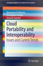 Cloud Portability and Interoperability : Issues and Current Trends - Beniamino Di Martino