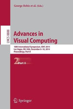 Advances in Visual Computing : 10th International Symposium, ISVC 2014, Las Vegas, NV, USA, December 8-10, 2014, Proceedings, Part II - George Bebis