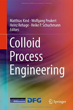 Colloid Process Engineering - Heike P. Schuchmann
