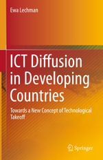 ICT Diffusion in Developing Countries : Towards a New Concept of Technological Takeoff - Ewa Lechman
