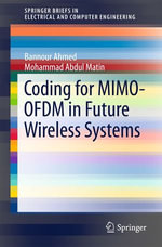 Coding for MIMO-OFDM in Future Wireless Systems : SpringerBriefs in Electrical and Computer Engineering - Bannour Ahmed