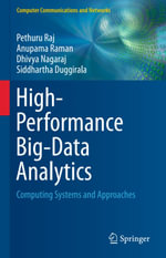 High-Performance Big-Data Analytics : Computing Systems and Approaches - Pethuru Raj