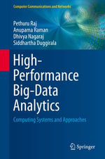 High-Performance Big-Data Analytics : Computing Systems and Approaches - Dhivya Nagaraj