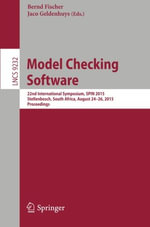 Model Checking Software : 22nd International Symposium, Spin 2015, Stellenbosch, South Africa, August 24-26, 2015, Proceedings - Bernd Fischer