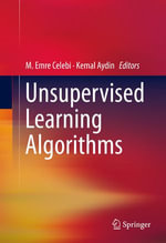 Unsupervised Learning Algorithms : Engineering (R0) - M. Emre Celebi