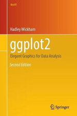 ggplot2 : Elegant Graphics for Data Analysis - Hadley Wickham