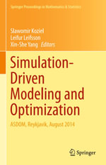 Simulation-Driven Modeling and Optimization : ASDOM, Reykjavik, August 2014 - Slawomir Koziel
