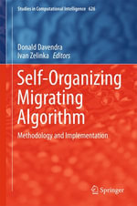 Self-Organizing Migrating Algorithm : Methodology and Implementation - Donald Davendra