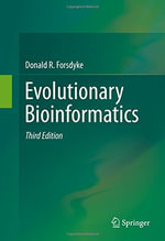 Evolutionary Bioinformatics - Donald R. Forsdyke