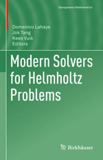 Modern Solvers for Helmholtz Problems : Mathematics and Statistics (R0) - Author