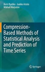 Compression-Based Methods of Statistical Analysis and Prediction of Time Series - Boris Ryabko