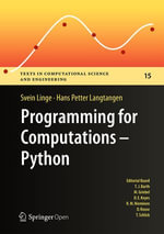 Programming for Computations - Python : A Gentle Introduction to Numerical Simulations with Python - Svein Linge
