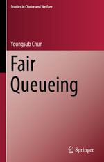 Fair Queueing : Economics and Finance (R0) - Youngsub Chun