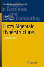 Fuzzy Algebraic Hyperstructures : An Introduction - Bijan Davvaz