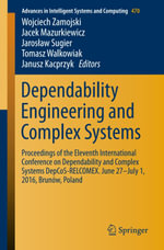 Dependability Engineering and Complex Systems : Proceedings of the Eleventh International Conference on Dependability and Complex Systems DepCoS-RELCOMEX. June 27-July 1, 2016, Brunow, Poland - Wojciech Zamojski