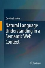 Natural Language Understanding in a Semantic Web Context - Caroline Barriere